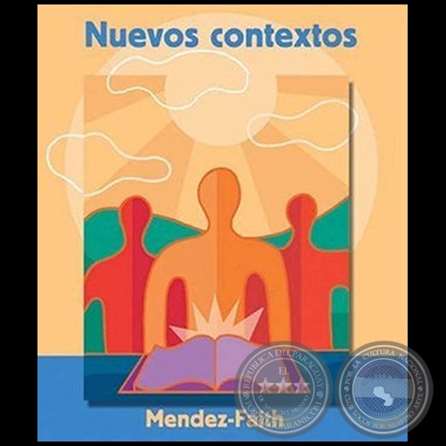 NUEVOS CONTEXTOS -  Autora: TERESA MÉNDEZ-FAITH - Año 2002
